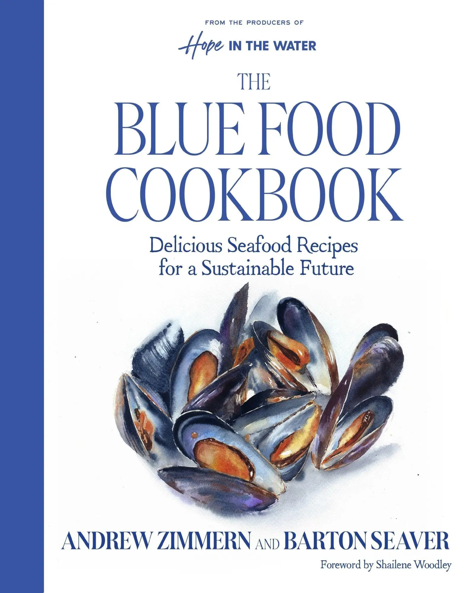 Cover: 9780063379770 | The Blue Food Cookbook | Andrew Zimmern (u. a.) | Buch | Englisch