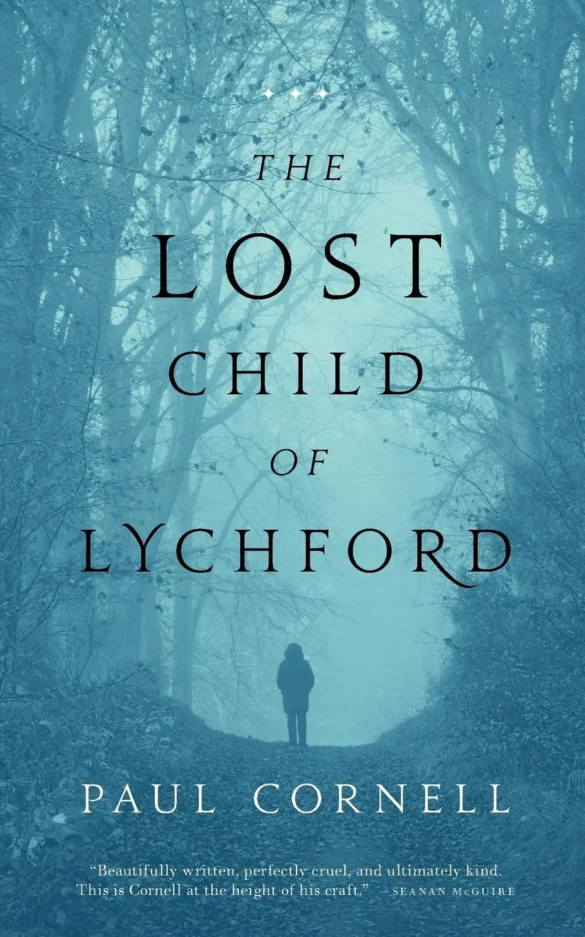 Cover: 9780765389770 | THE LOST CHILD OF LYCHFORD | Paul Cornell | Taschenbuch | Englisch
