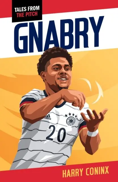 Cover: 9781785919770 | Gnabry | Harry Coninx | Taschenbuch | Tales from the Pitch | Englisch