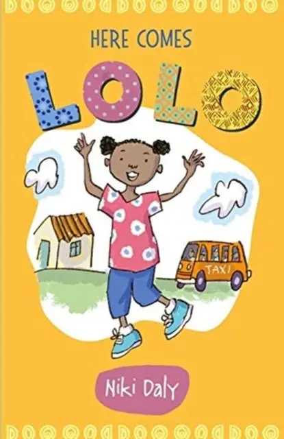 Cover: 9781910959770 | Here Comes Lolo | Niki Daly | Taschenbuch | Lolo Stories | Englisch