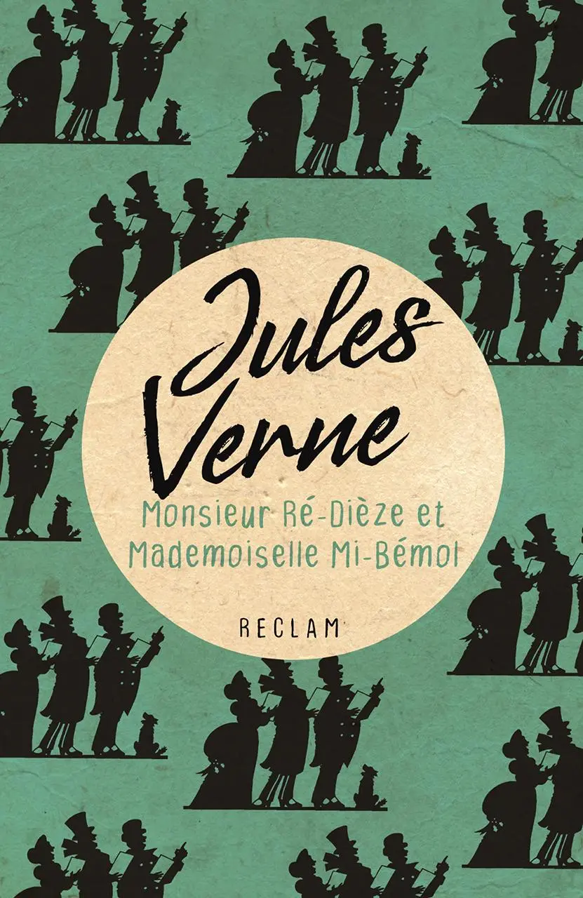 Cover: 9783150199770 | Monsieur Ré-Dièze et Mademoiselle Mi-Bémol | Jules Verne | Taschenbuch