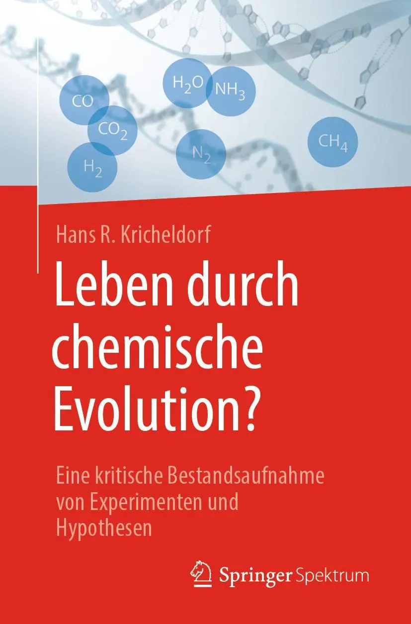 Cover: 9783662579770 | Leben durch chemische Evolution? | Hans R. Kricheldorf | Taschenbuch