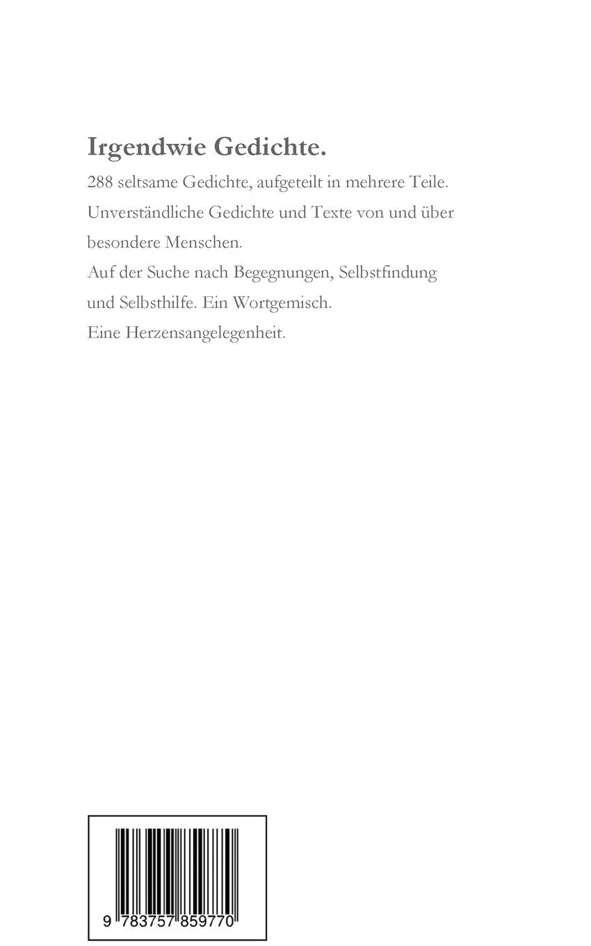 Rückseite: 9783757859770 | Irgendwie Gedichte. | Michael Kubik | Taschenbuch | 116 S. | Deutsch