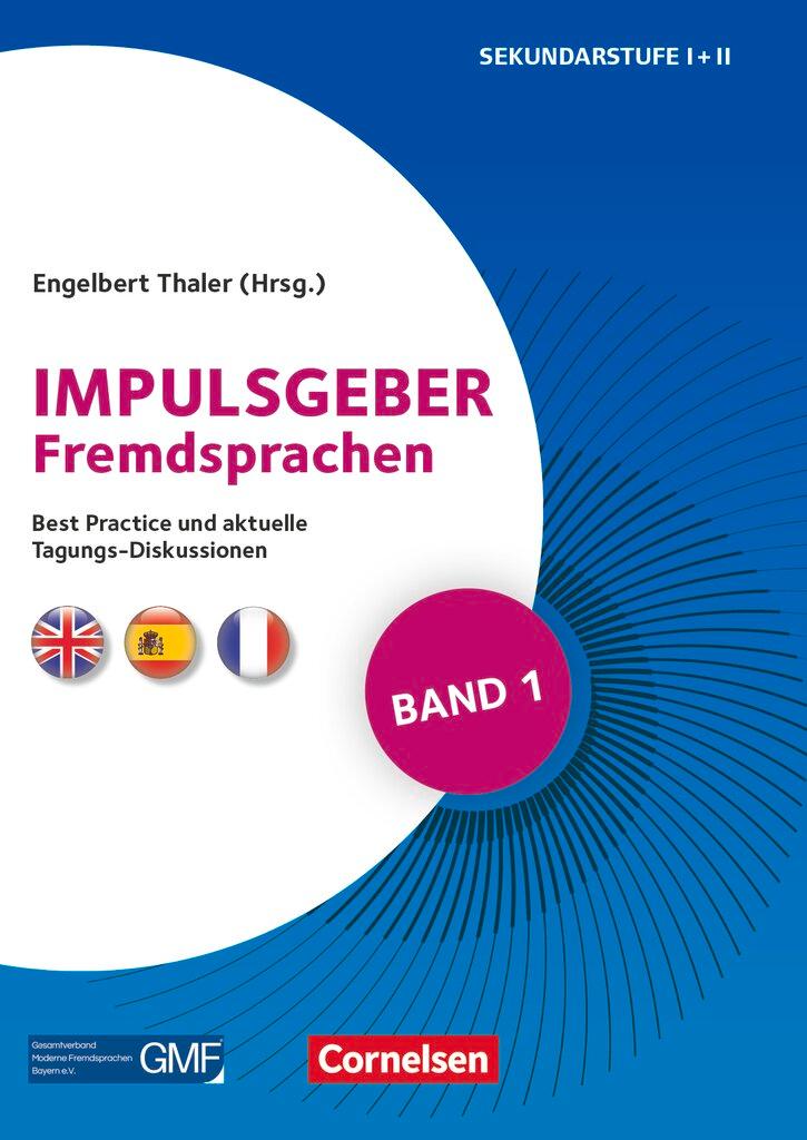 Cover: 9783589169870 | Impulsgeber Fremdsprachen - Band 1 | Engelbert Thaler | Taschenbuch