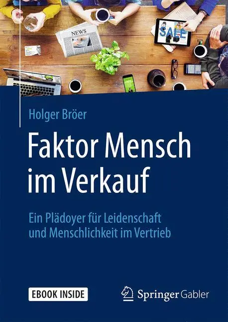 Cover: 9783658089870 | Faktor Mensch im Verkauf | Holger Bröer | Bundle | xviii | Deutsch