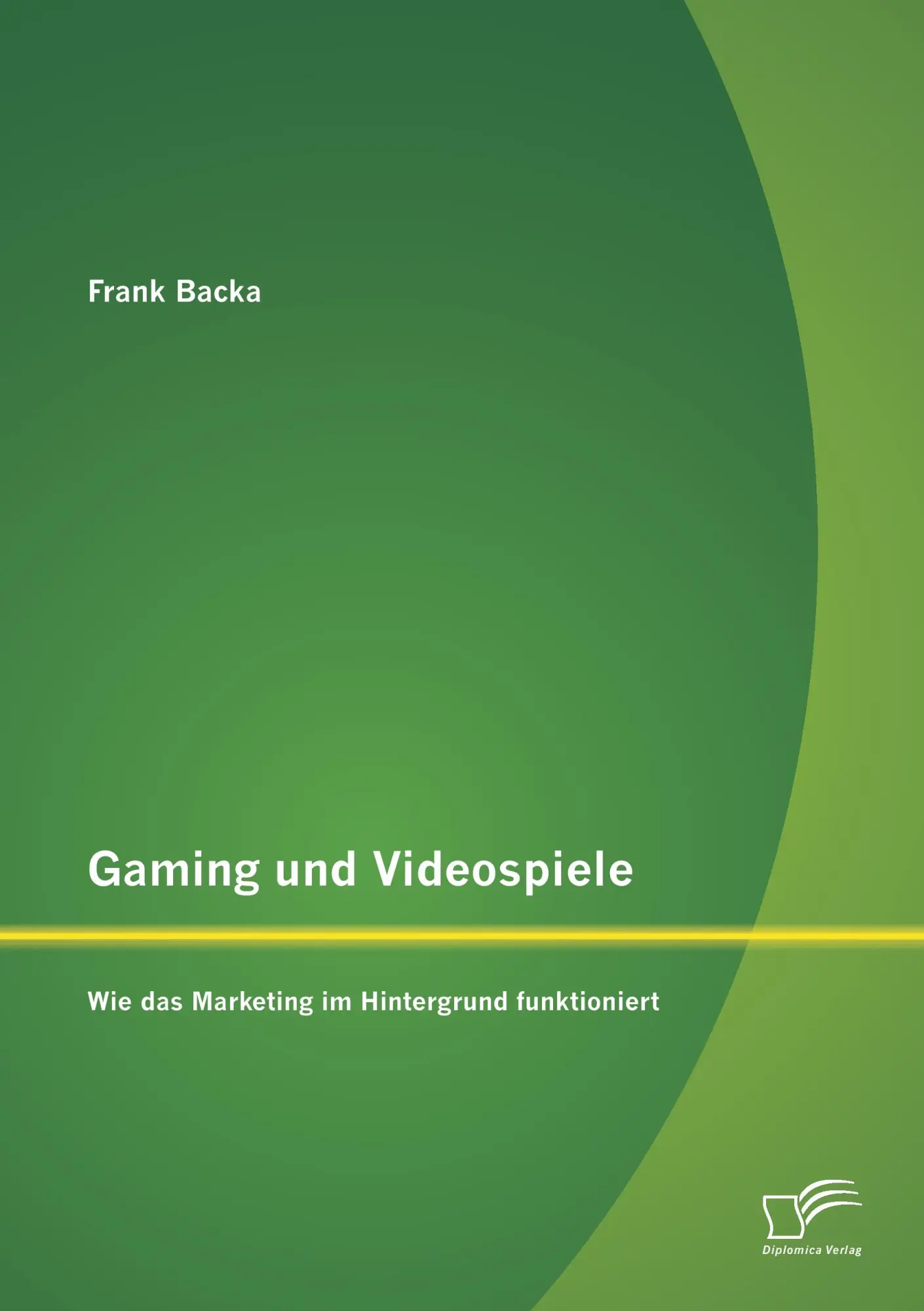 Cover: 9783958509870 | Gaming und Videospiele: Wie das Marketing im Hintergrund funktioniert