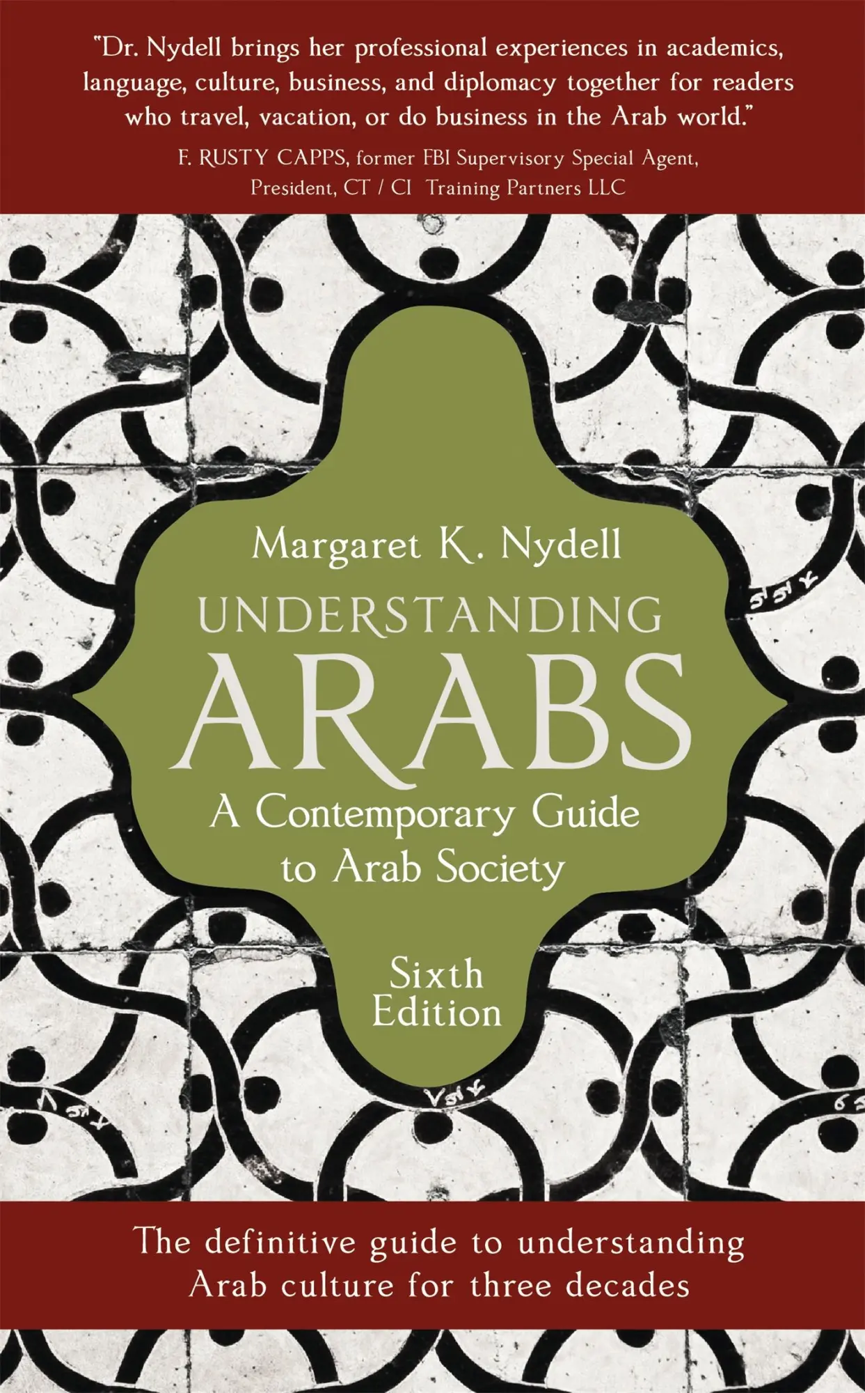 Cover: 9781473669970 | Understanding Arabs, 6th Edition | Margaret K Nydell | Taschenbuch