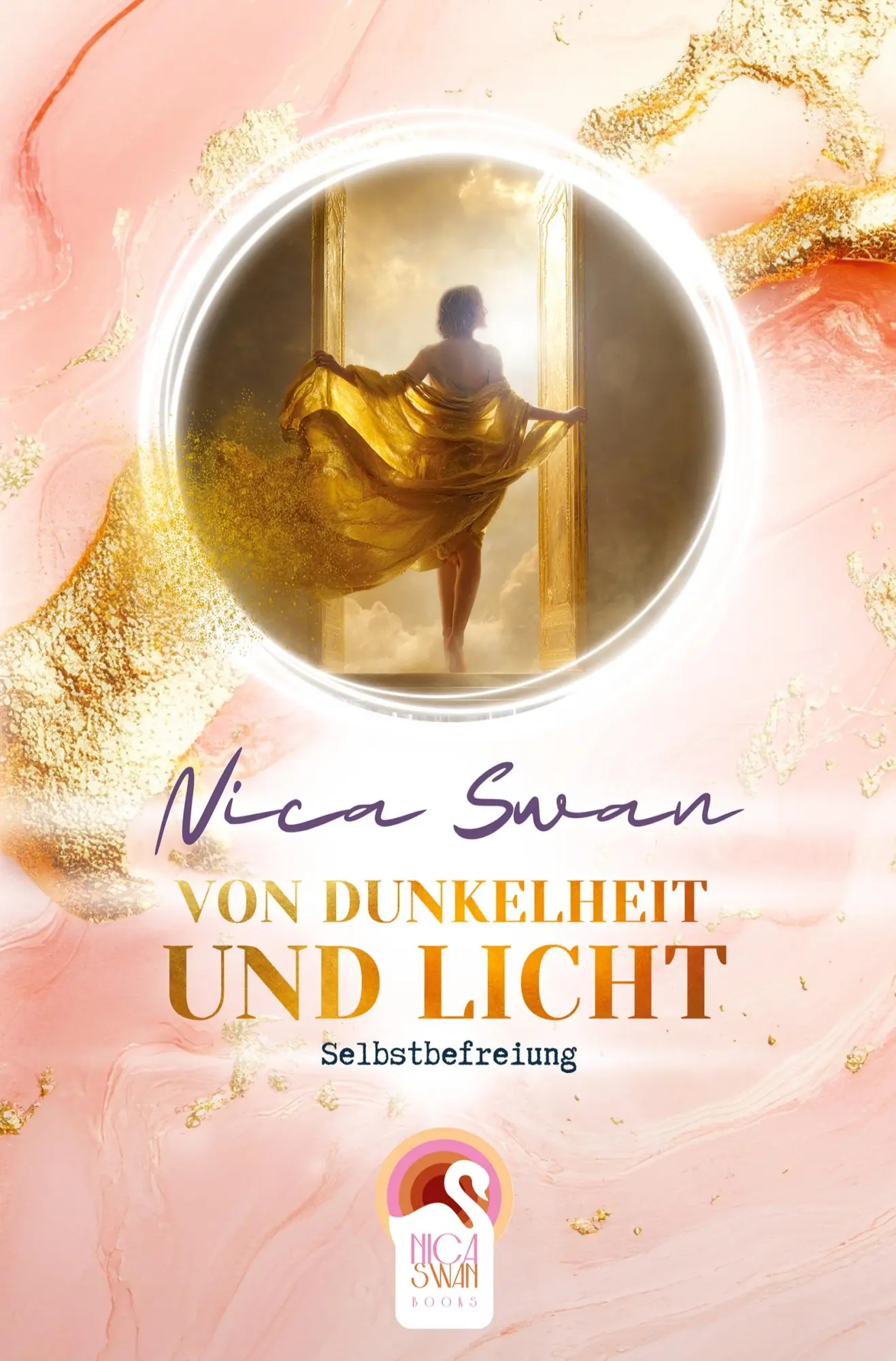Cover: 9783384819970 | Von Dunkelheit und Licht - Selbstbefreiung | Nica Swan | Taschenbuch