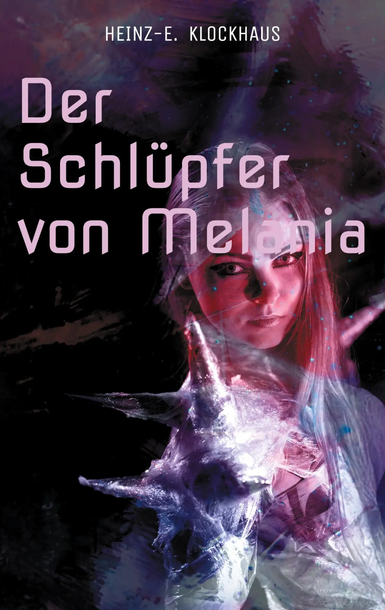 Cover: 9783819209970 | Der Schlüpfer von Melania | Heinz-E. Klockhaus | Taschenbuch | 120 S.