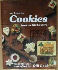 Cover: 9783921799970 | My favorite Cookies from the Old Country | Olli Leeb | Buch | Gebunden