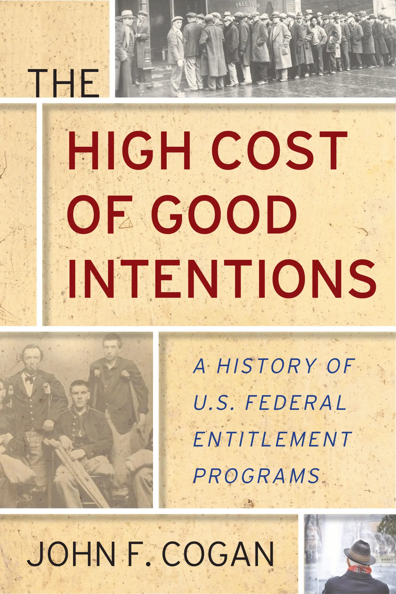 Cover: 9781503610071 | The High Cost of Good Intentions | John F Cogan | Taschenbuch | 2019