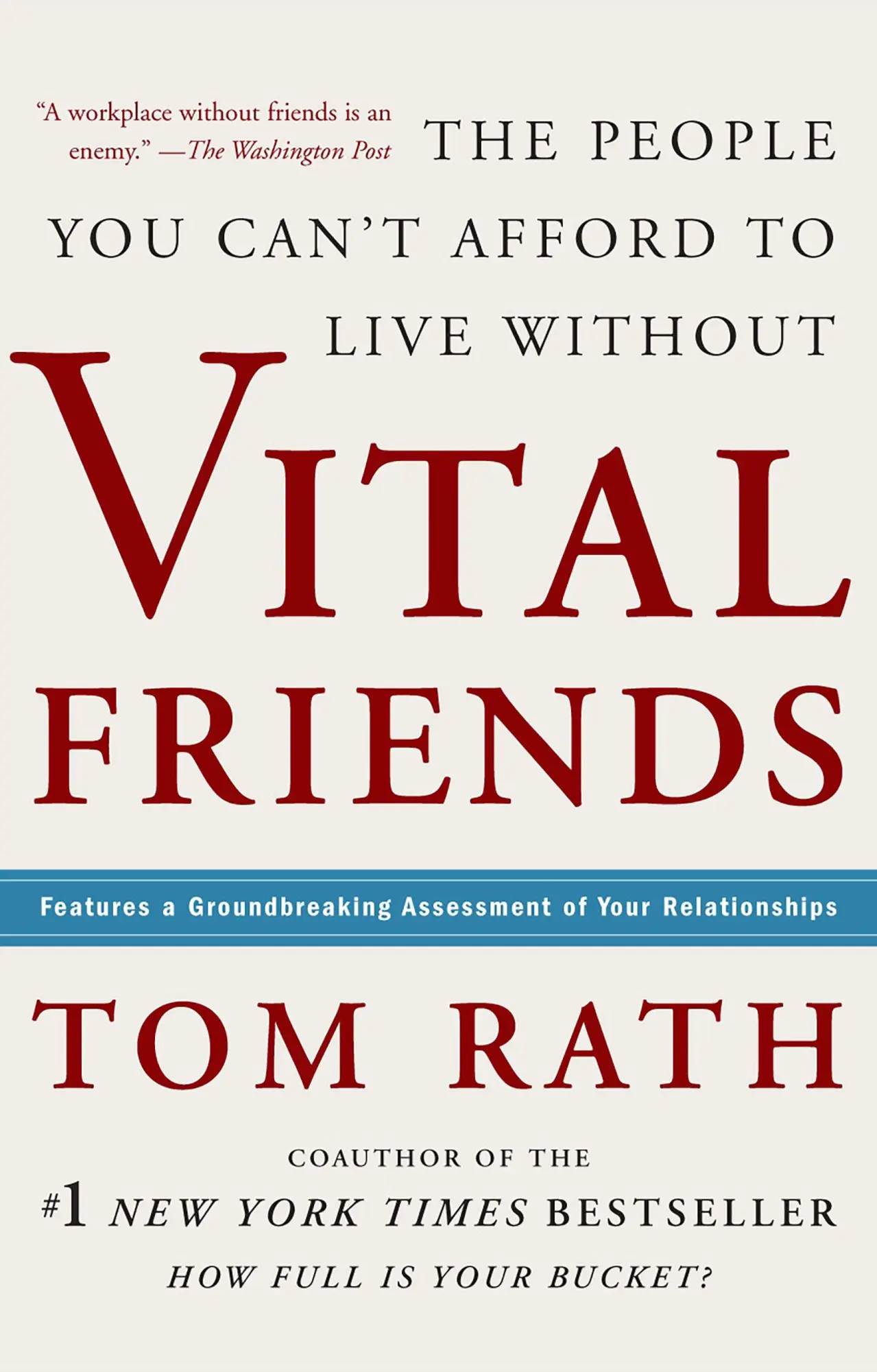 Cover: 9781595620071 | Vital Friends | The People You Can't Afford to Live Without | Tom Rath