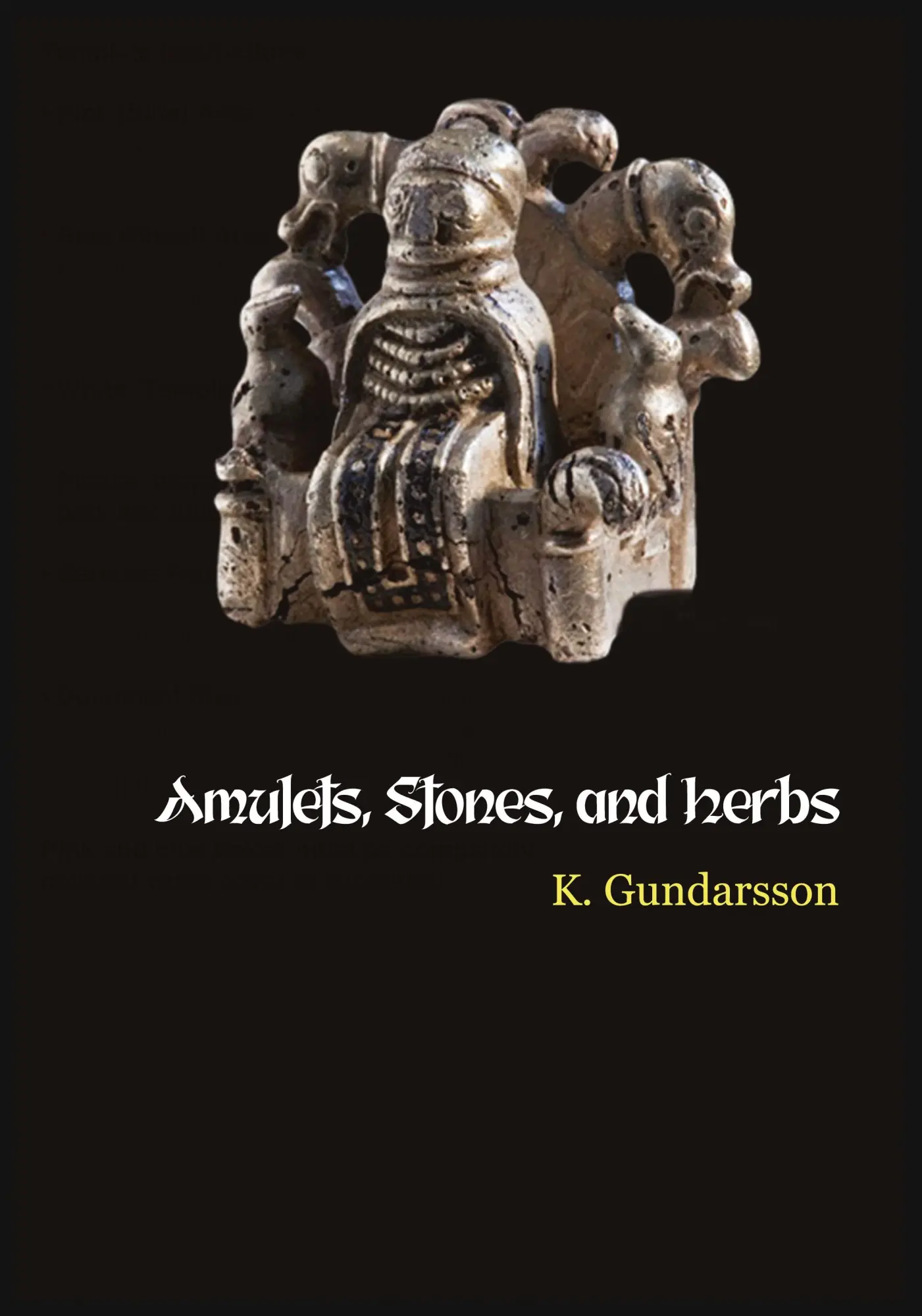 Cover: 9781959350071 | Amulets | Kveldulf Gundarsson | Taschenbuch | Englisch | 2023