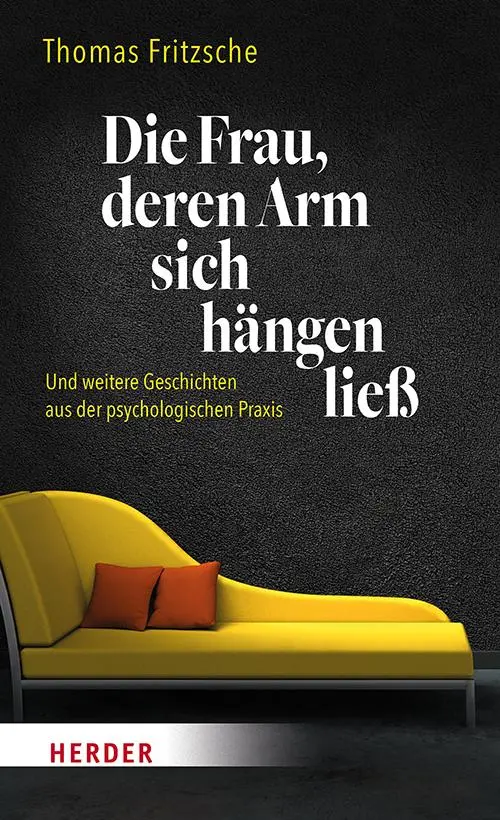 Cover: 9783451630071 | Die Frau, deren Arm sich hängen ließ | Thomas Fritzsche | Buch | 2021