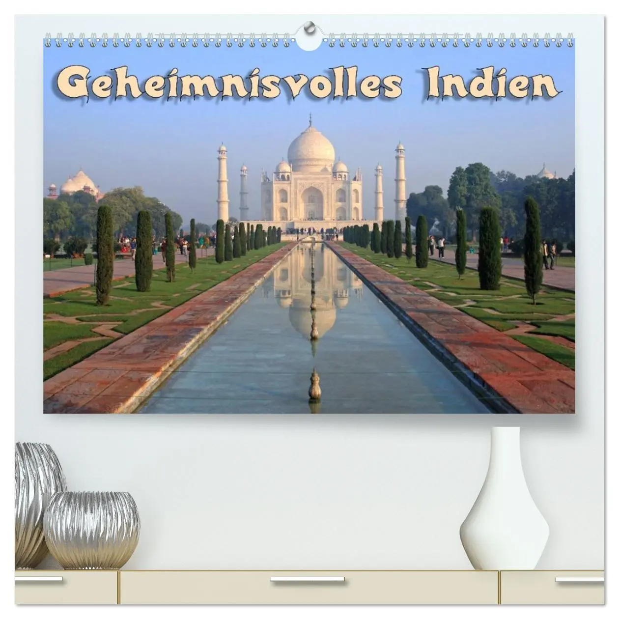 Cover: 9783516070071 | Geheimnisvolles Indien (hochwertiger Premium Wandkalender 2026 DIN...