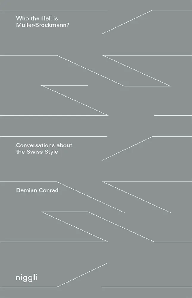Cover: 9783721210071 | Who the Hell is Müller-Brockmann? | Conrad Demian | Taschenbuch | 2022