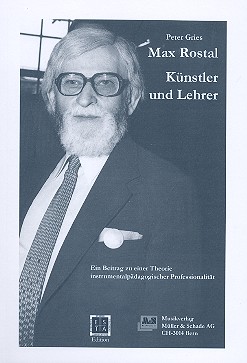 Cover: 9783905760071 | Max Rostal Künstler und Lehrer | Peter Gries | Müller &amp; Schade