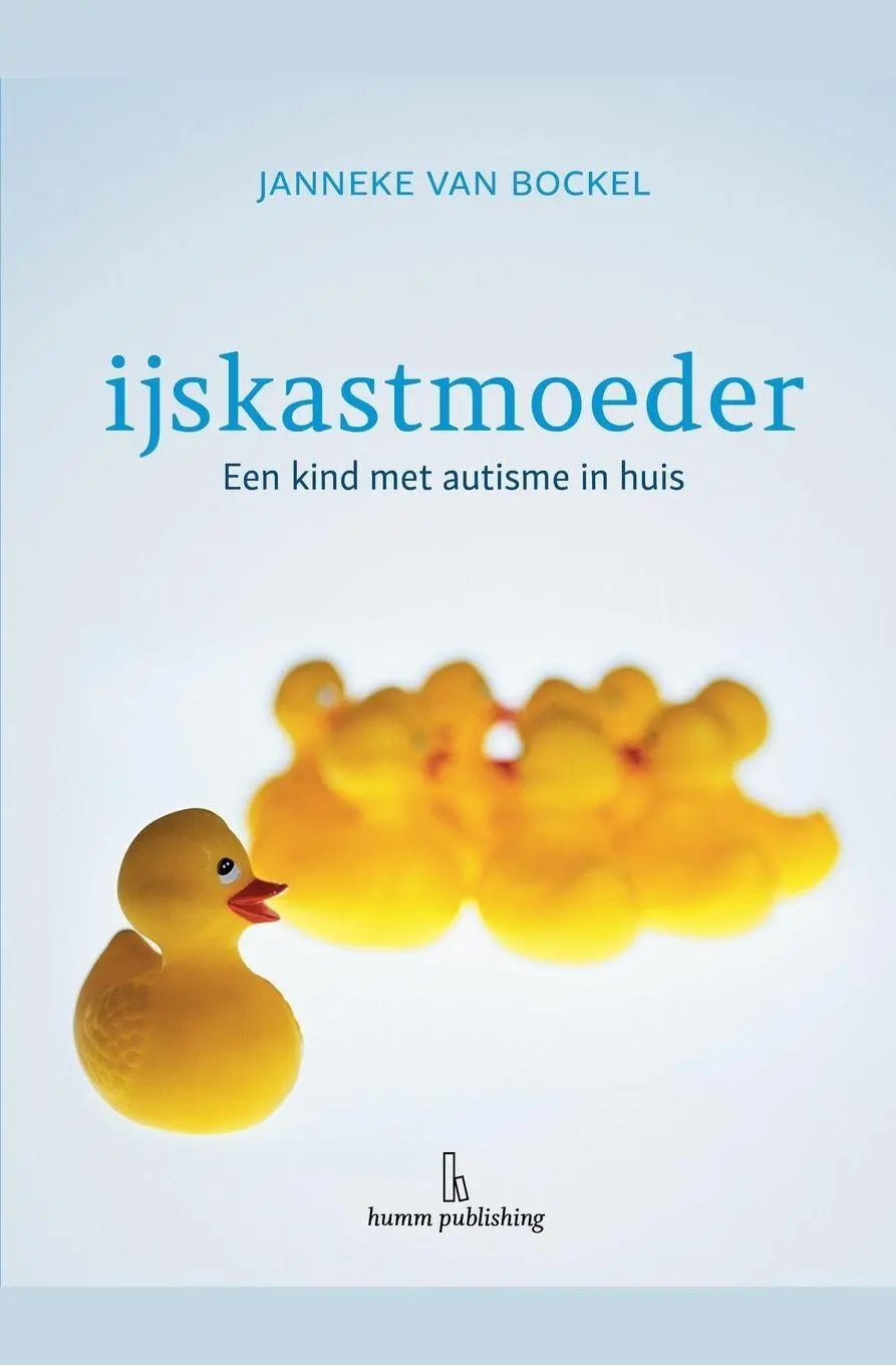 Cover: 9789082070071 | IJskastmoeder - een kind met autisme in huis | Janneke van Bockel