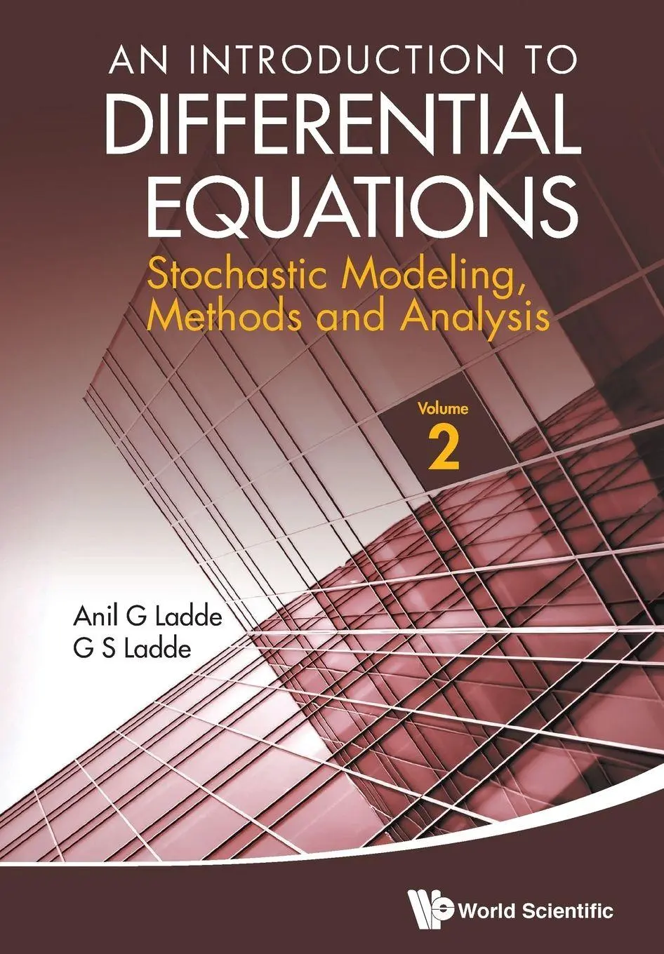 Cover: 9789814390071 | INTRODUCTION TO DIFFERENTIAL EQUATIONS, AN (V2) | Ladde Anil G | Buch