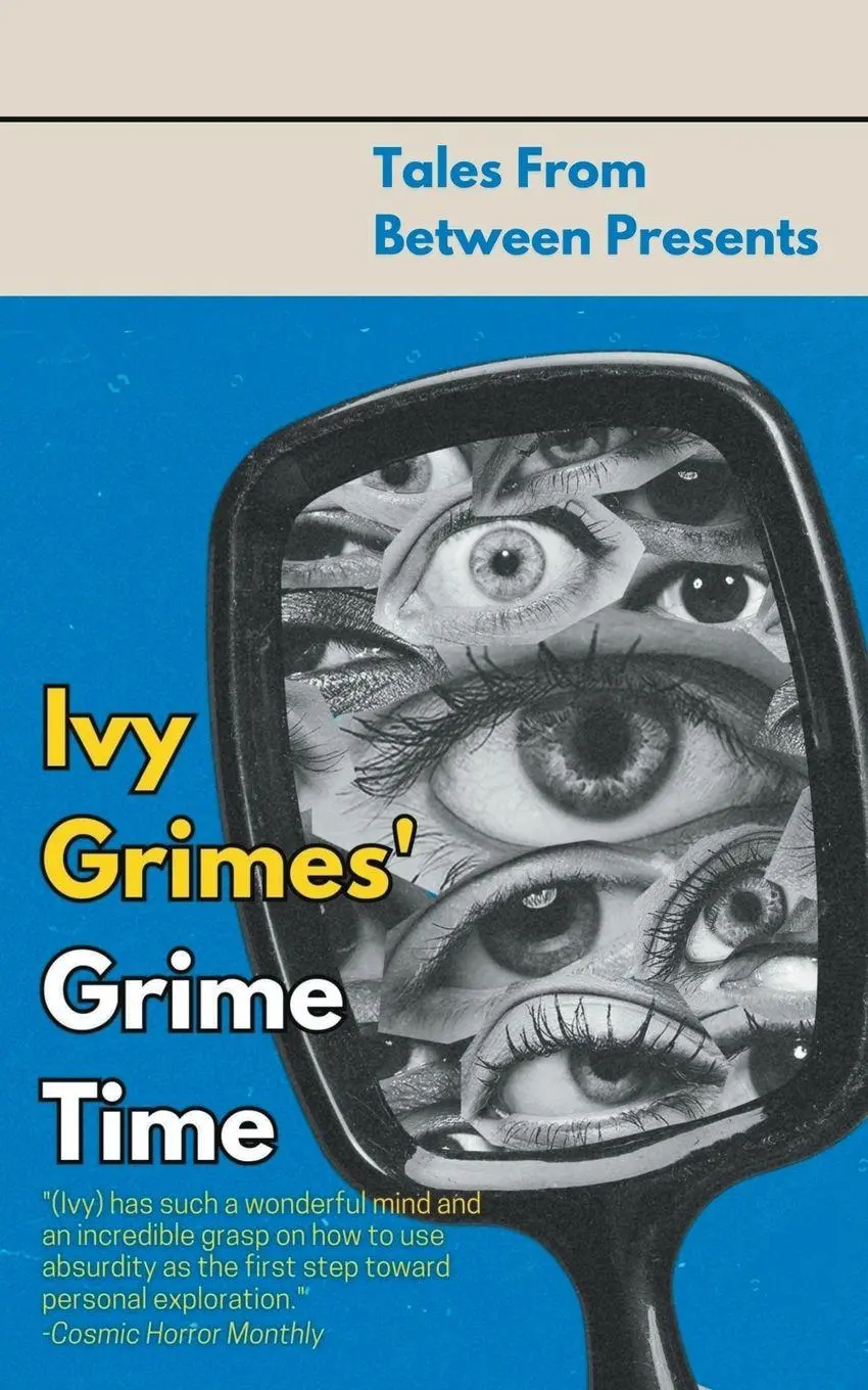 Cover: 9798223110071 | Ivy Grimes' Grime Time | Ivy Grimes (u. a.) | Taschenbuch | Englisch