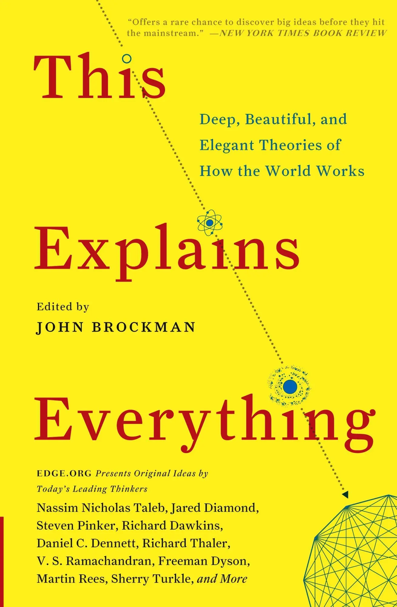 Cover: 9780062230171 | This Explains Everything | John Brockman | Taschenbuch | 412 S. | 2020 Cover: 9780062230171 | This Explains Everything | John Brockman | Taschenbuch | 412 S. | 2020