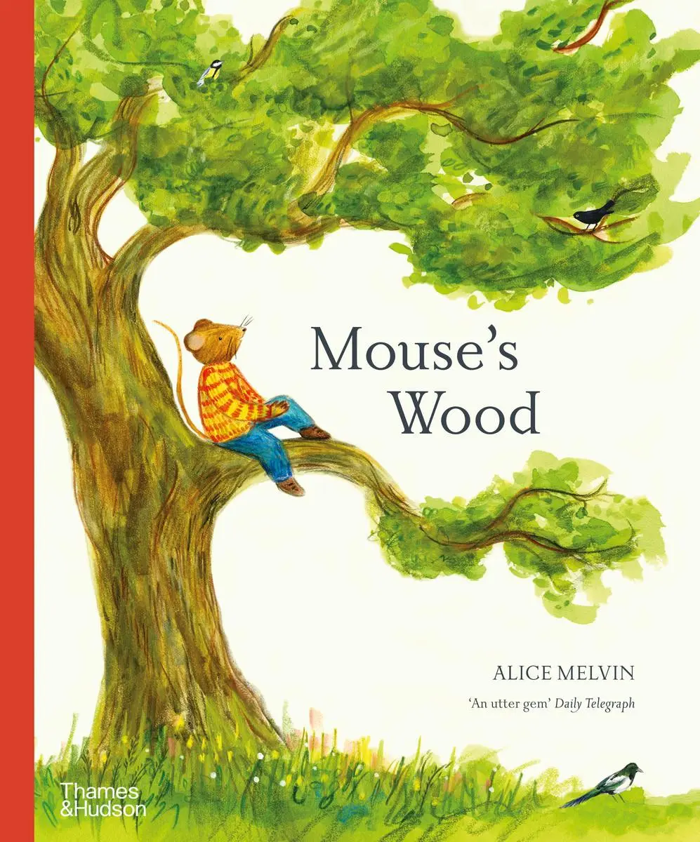 Cover: 9780500660171 | Mouse's Wood | A Year in Nature | Alice Melvin | Taschenbuch | 2023