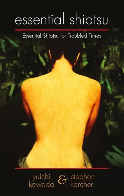 Cover: 9780749940171 | Essential Shiatsu | Stephen Karcher (u. a.) | Taschenbuch | Englisch