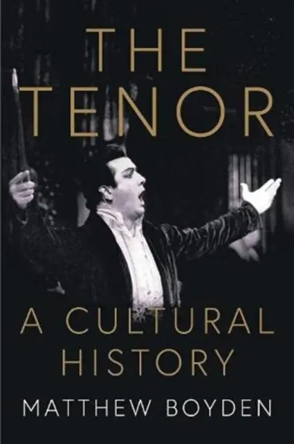 Cover: 9781399900171 | The Tenor: A Cultural History | Matthew Boyden | Buch | Gebunden