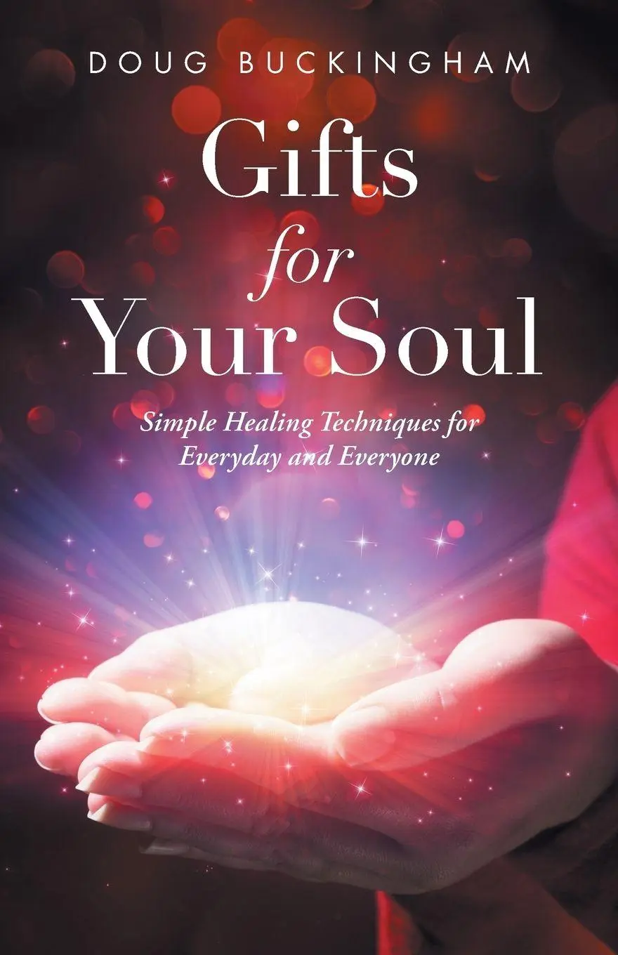 Cover: 9781504380171 | Gifts for Your Soul | Doug Buckingham | Taschenbuch | Englisch | 2018