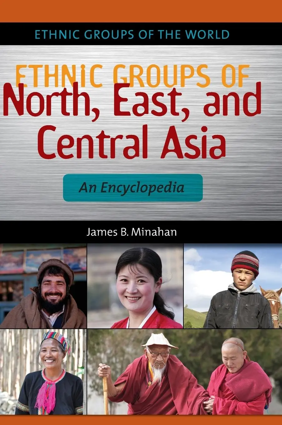Cover: 9781610690171 | Ethnic Groups of North, East, and Central Asia | An Encyclopedia