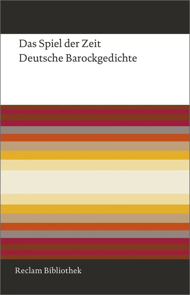 Cover: 9783150110171 | Das Spiel der Zeit | Deutsche Barockgedichte | Volker Meid | Buch