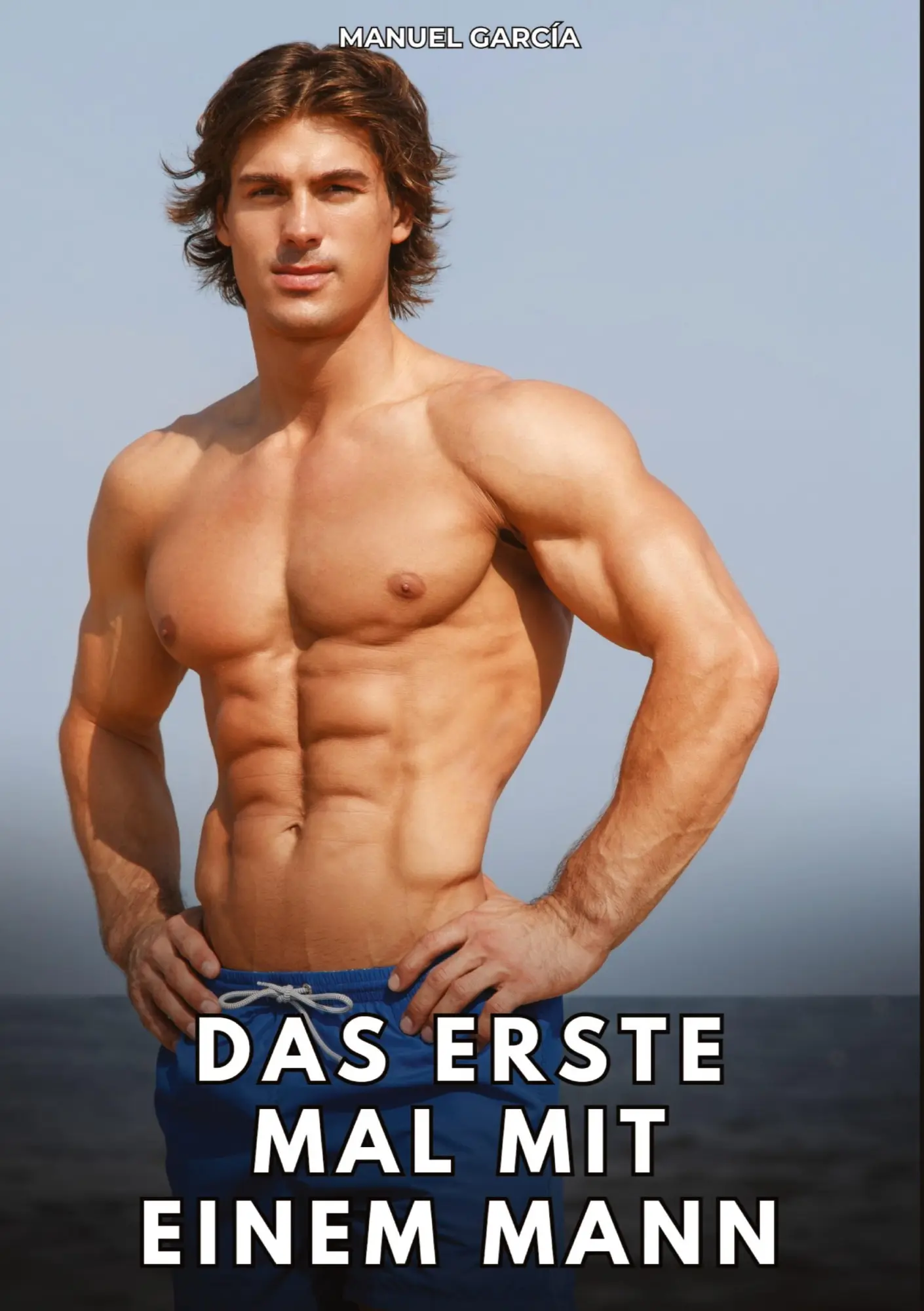 Cover: 9783384780171 | Das erste Mal mit einem Mann | Manuel García | Taschenbuch | 72 S.