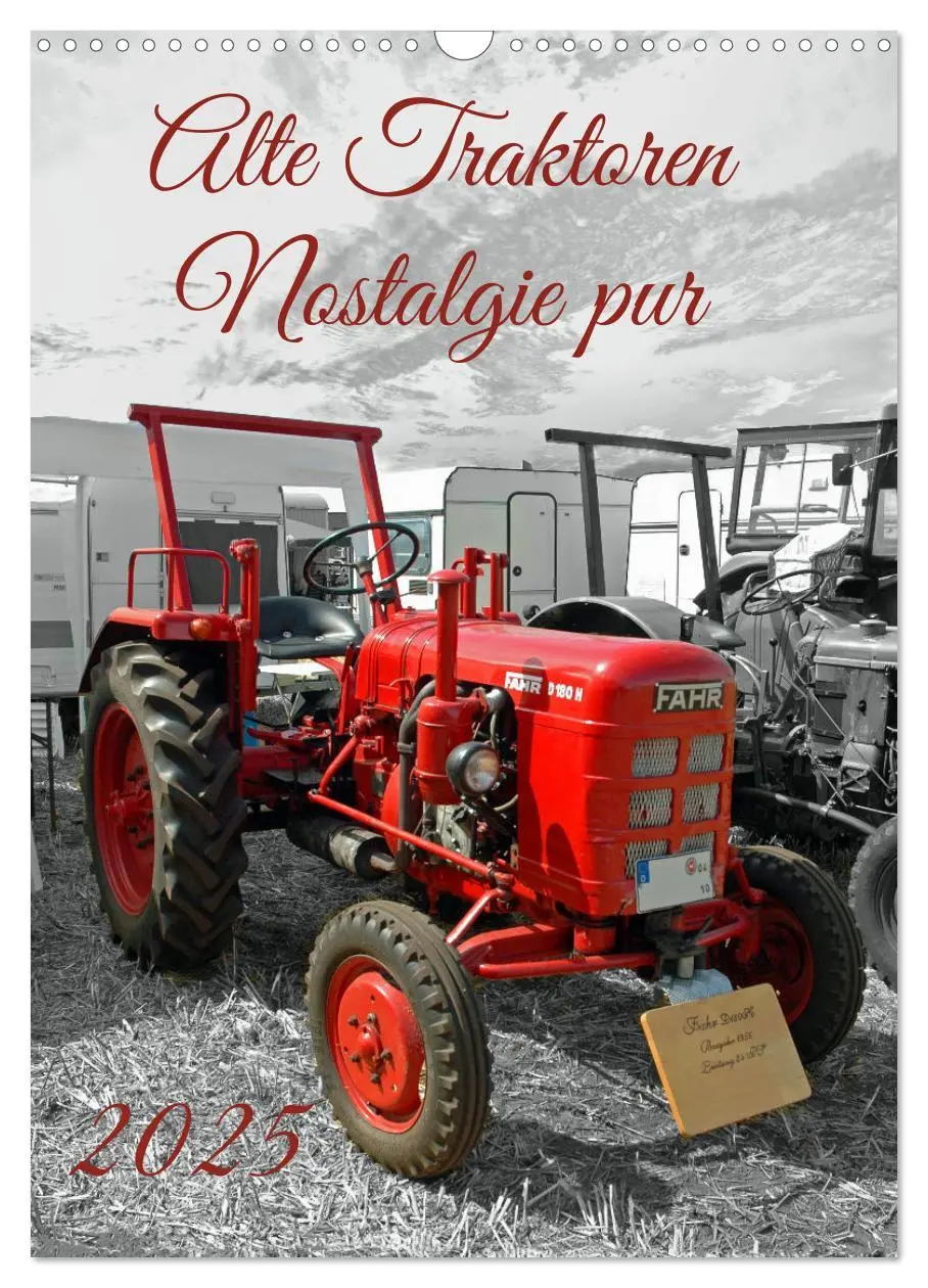 Cover: 9783435950171 | Alte Traktoren Nostalgie pur (Wandkalender 2025 DIN A3 hoch),...
