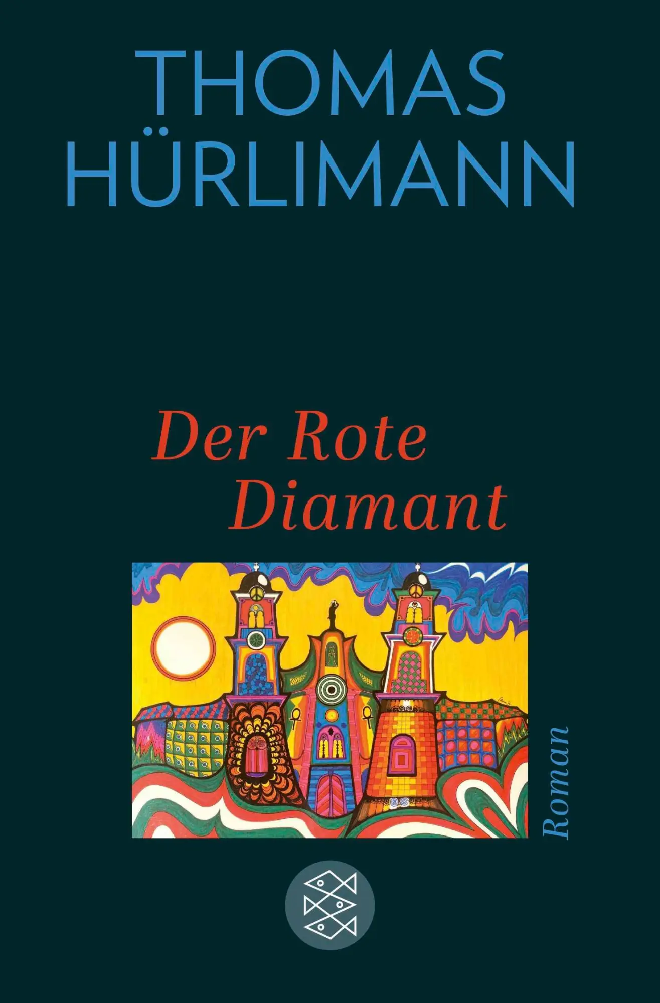 Cover: 9783596710171 | Der Rote Diamant | Roman | Thomas Hürlimann | Taschenbuch | 320 S.