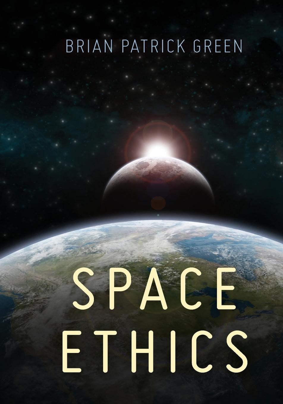 Cover: 9781786600271 | Space Ethics | Brian Patrick Green | Taschenbuch | Englisch | 2021