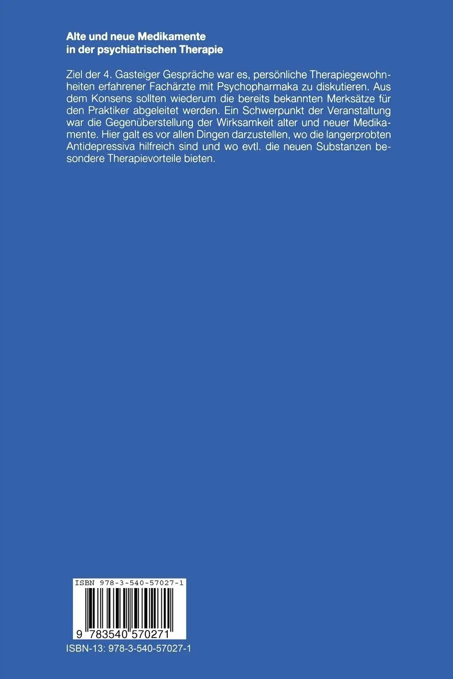 Rückseite: 9783540570271 | Alte und neue Medikamente in der psychiatrischen Therapie | Buch | x