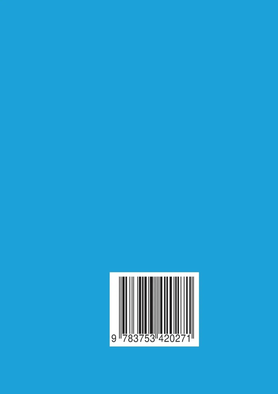 Rückseite: 9783753420271 | Beginn mit der Key of life | Der Anfang mit Kauf der Segelyacht | Buch