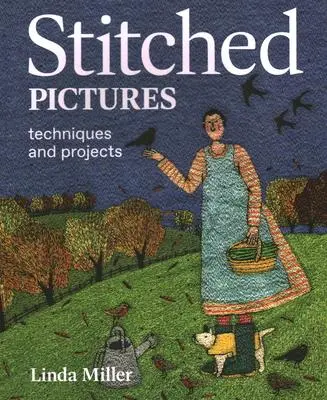 Cover: 9780719840371 | Stitched Pictures | Techniques and Projects | Linda Miller | Buch