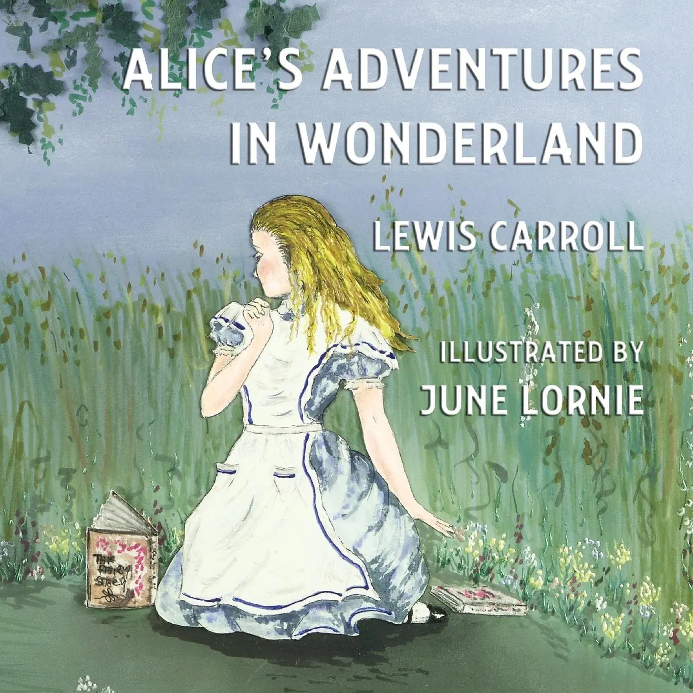 Cover: 9781782010371 | Alice's Adventures in Wonderland | Illustrated by June Lornie | Buch