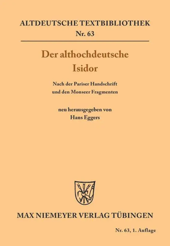 Cover: 9783484200371 | Der althochdeutsche Isidor | Hans Eggers | Taschenbuch | XX | Deutsch