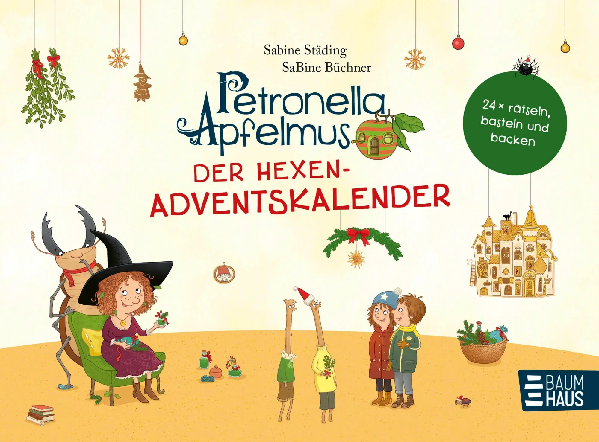 Bild: 9783833910371 | Petronella Apfelmus - Der Hexen-Adventskalender | Sabine Städing