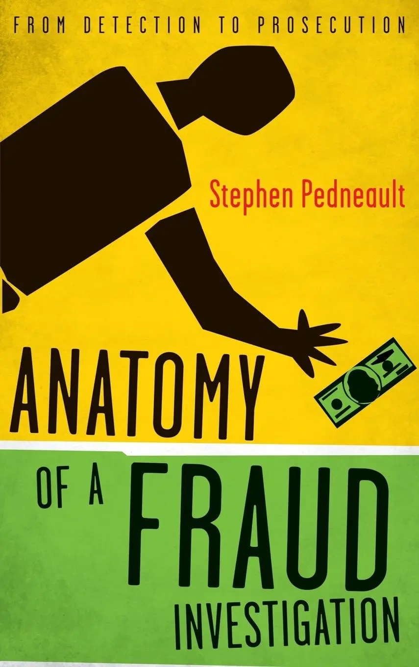 Cover: 9780470560471 | Anatomy of a Fraud Investigation | Stephen Pedneault | Buch | 208 S.