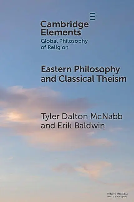 Cover: 9781009660471 | Eastern Philosophy and Classical Theism | Tyler Dalton McNabb (u. a.)