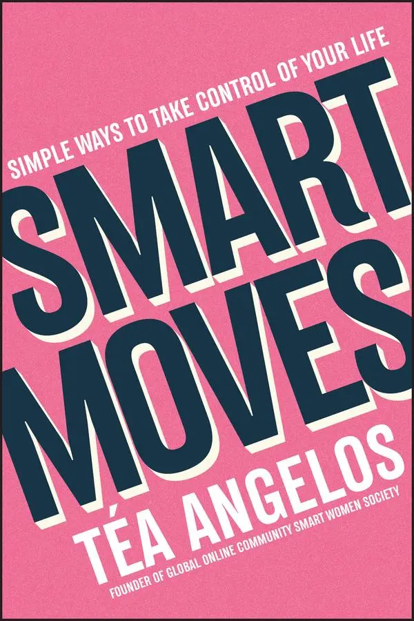 Cover: 9781394160471 | Smart Moves | Tea Angelos | Taschenbuch | 304 S. | Englisch | 2023