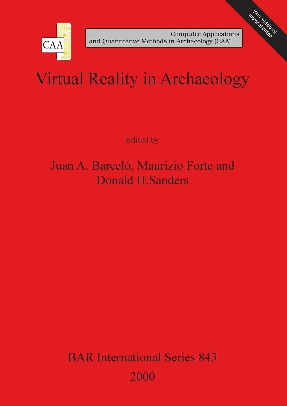 Cover: 9781841710471 | Virtual Reality in Archaeology | Juan A. Barceló (u. a.) | Taschenbuch