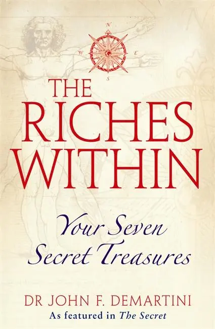 Cover: 9781848500471 | Demartini, D: The Riches Within | Dr John F. Demartini | Taschenbuch