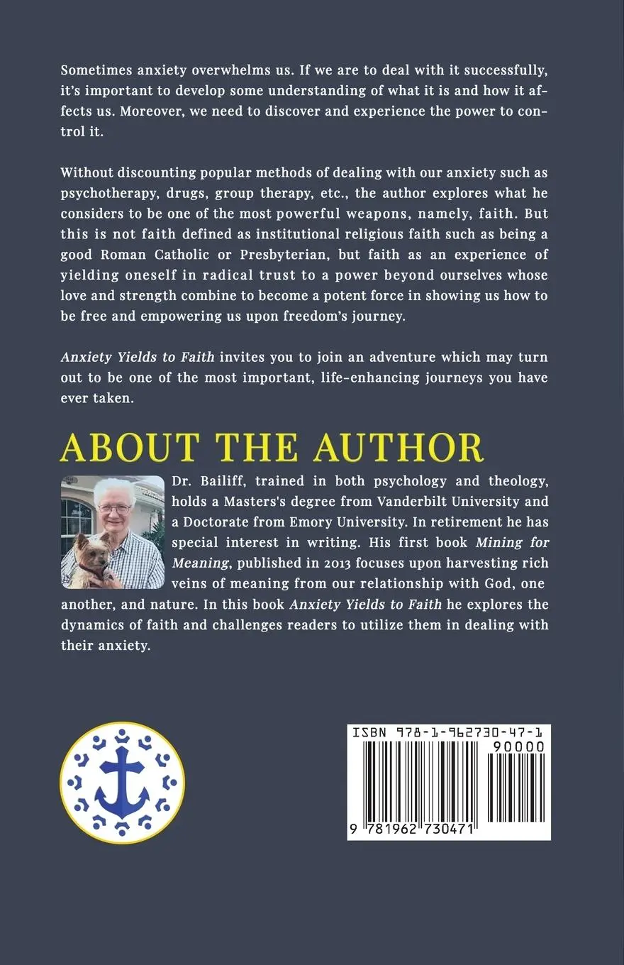 Rückseite: 9781962730471 | Anxiety Yields to Faith | James D. Bailiff | Taschenbuch | Englisch