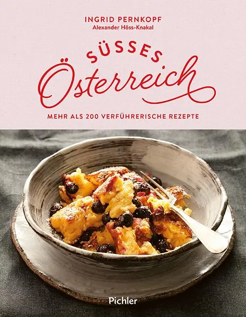 Cover: 9783222140471 | Süßes Österreich | Mehr als 200 verführerische Rezepte | Buch | 240 S.