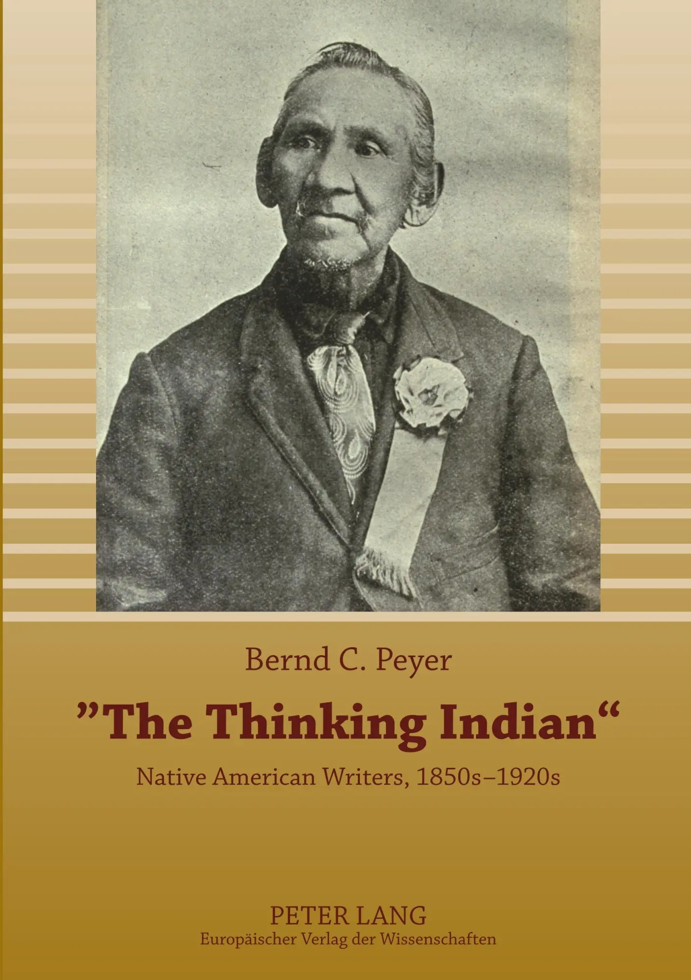 «The Thinking Indian»: Native American Writers, 1850s-1920s