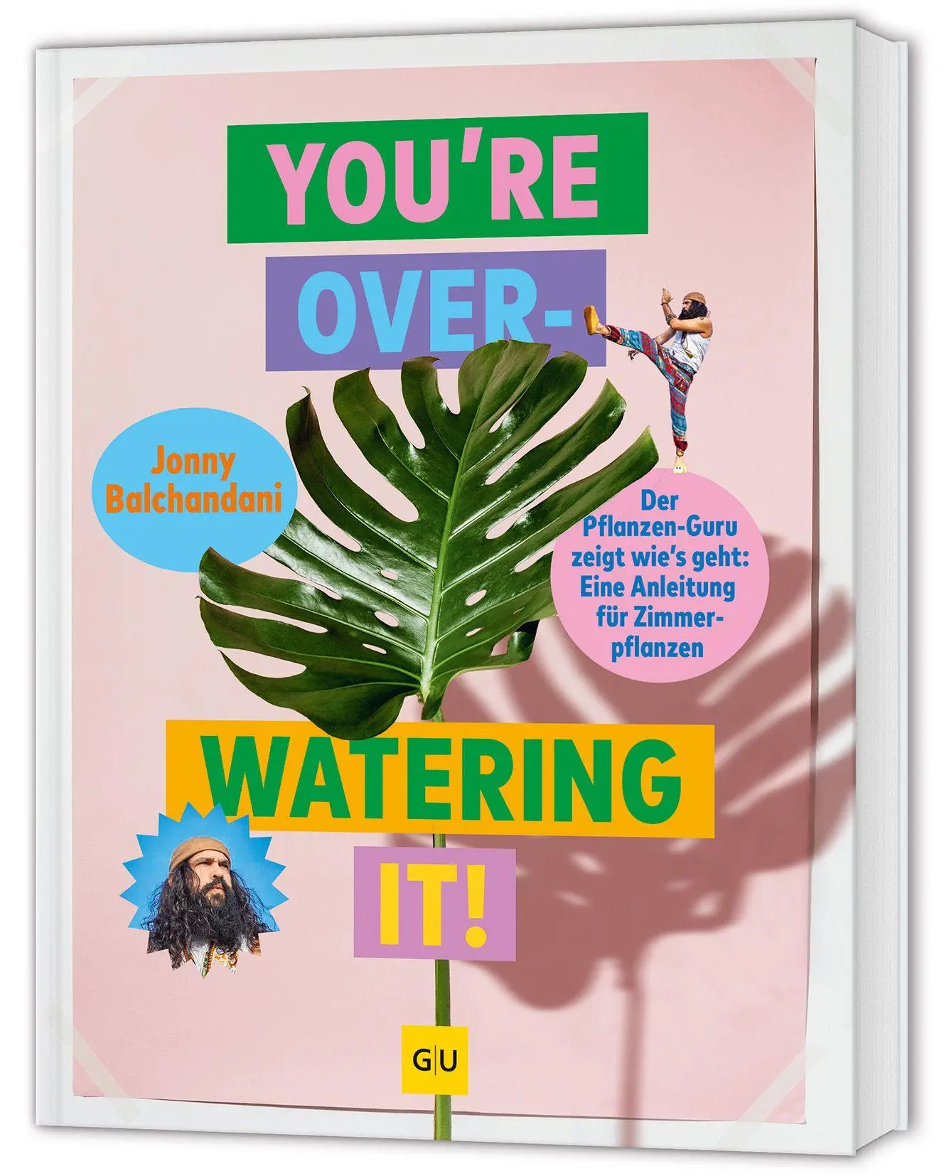 Cover: 9783758900471 | You're overwatering it! | Jonny Balchandani | Buch | 224 S. | Deutsch